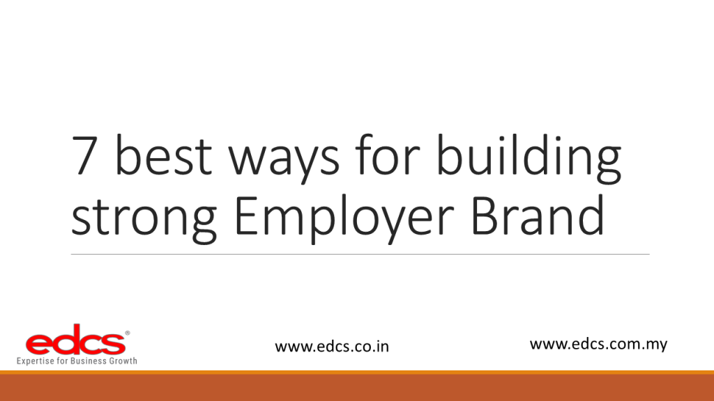 7-best-ways-for-building-strong-Employer-Brand-1024x576