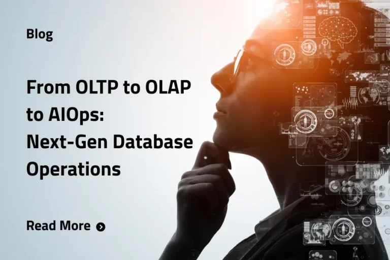 From OLTP to OLAP to AIOps: Next-Gen Database Operations