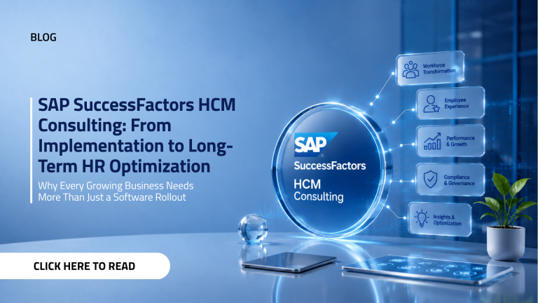 SAP SuccessFactors HCM Consulting: From Implementation to Long-Term HR Optimization